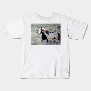 Be Proud Be Wild Be Free Wild Mustang Stallion Photo Kids T-Shirt